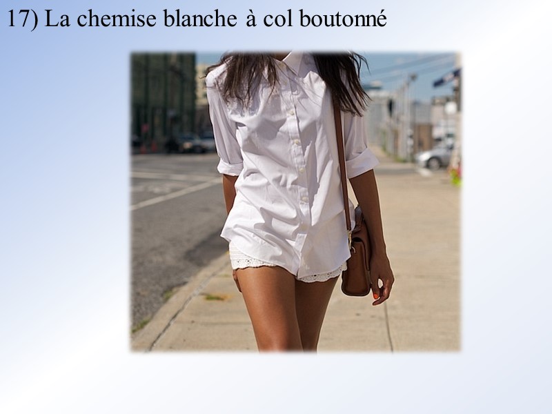 17) La chemise blanche à col boutonné